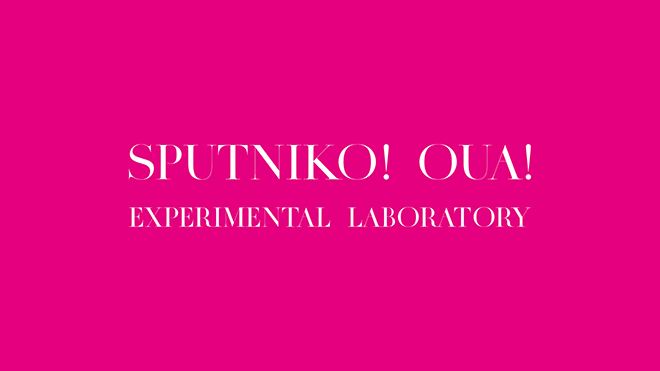 Exhibition Title Logo for SPUTNIKO! OUA!